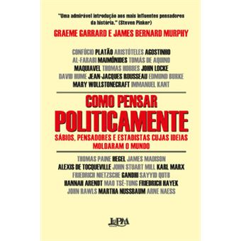 Como Pensar Politicamente - 1