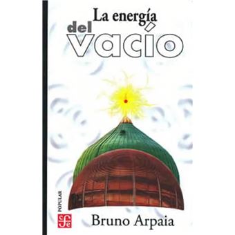 La Energía Del Vacío - 1