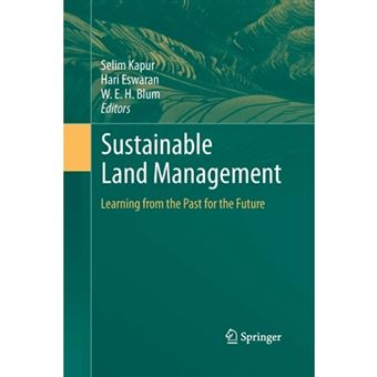 Sustainable Land Management - Learning from the Past for the Future - Paperback - 2014 - 1
