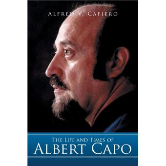 The Life and Times of Albert Capo - Paperback / softback - 2014 - 1