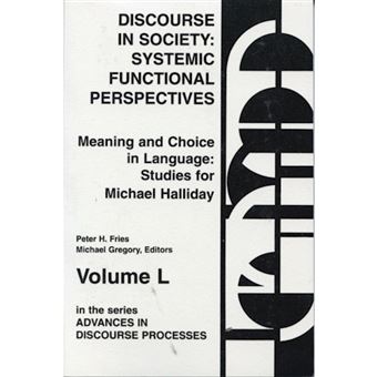 Discourse in Society: Systemic Functional Perspectives - Paperback - 1995 - 1