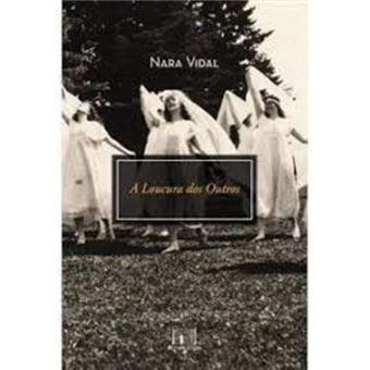 A Loucura dos Outros - 1