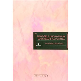 Emoções e Linguagem Na Educação e Na Política - 1