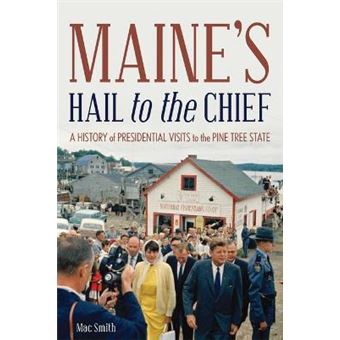 Maine'S Hail To The Chief - 1