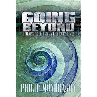 Going Beyond - Building Your Life in Difficult Times - Paperback / softback - 2009 - 1