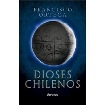 Dioses chilenos | Francisco Ortega - 1