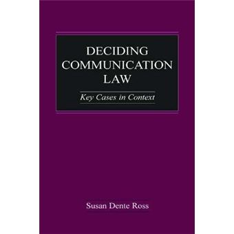 Deciding Communication Law : Key Cases in Context - 1