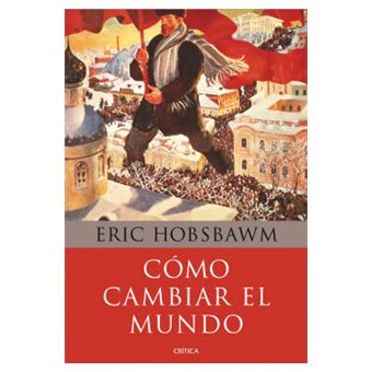 Cómo cambiar el mundo - 1