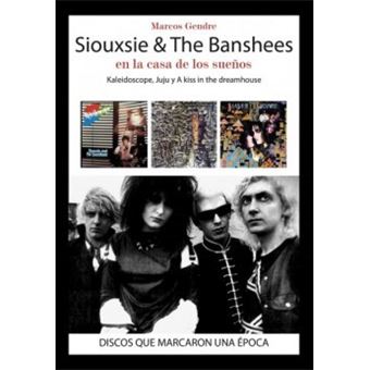 Siouxsie & The Banshees En La Casa De Los Sueños - 1