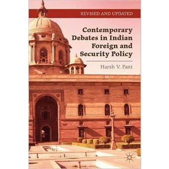 Contemporary Debates in Indian Foreign and Security Policy - India Negotiates Its Rise in the International System - Paperback - 2012 - 1