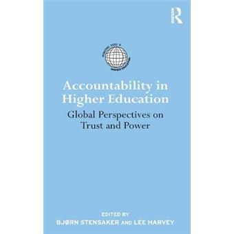 Accountability in Higher Education - Global Perspectives on Trust and Power - Hardback - 2010 - 1