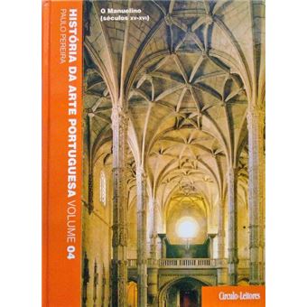 História da arte portuguesa, volume 4. - 1