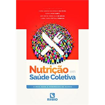 Nutrição Em Saúde Coletiva- Ações Para A Promoção Da Saúde - 1
