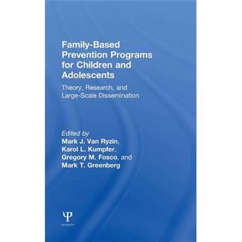 Family-Based Prevention Programs for Children and Adolescents - Theory, Research, and Large-Scale Dissemination - Hardback - 2015 - 1