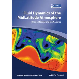 Fluid Dynamics of the Mid-Latitude Atmosphere - Hardback - 2014 - 1