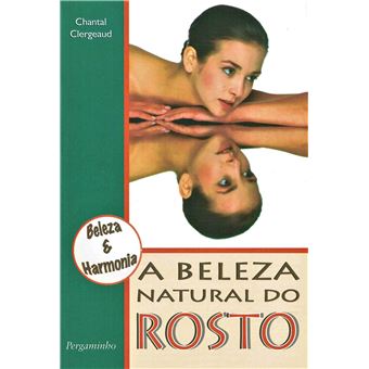 A Beleza Natural do Rosto - 1