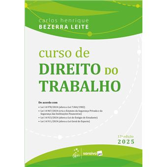 Curso De Direito Do Trabalho - 17 Edição 2025 - 1