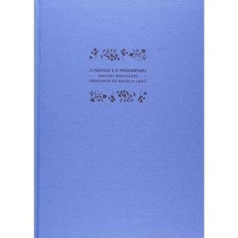 O Monge E O Passarinho - 1