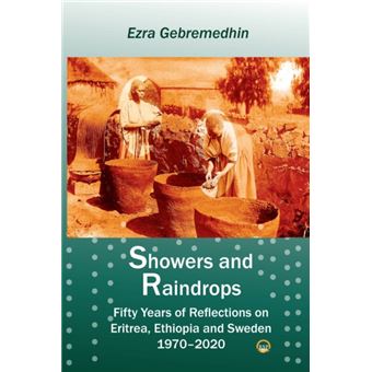 Showers And Raindrops By Ezra Gebremedhin - 1