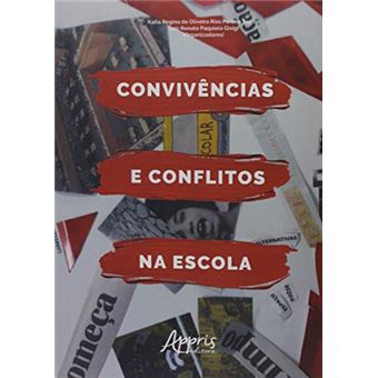 Convivências E Conflitos Na Escola - 1