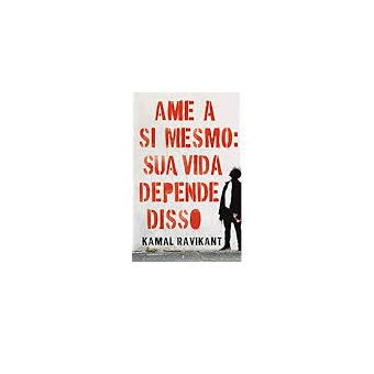 Ame a Si Mesmo: Sua Vida Depende Disso - 1