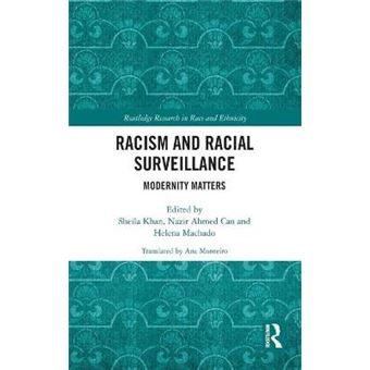 Racism And Racial Surveillance - 1