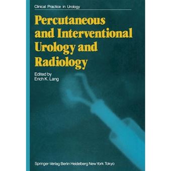 Percutaneous and Interventional Urology and Radiology - Paperback - 2011 - 1
