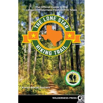 The Lone Star Hiking Trail - 1