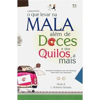 Casamento - O Que Levar Na Mala Alem Dos Doces E Dos Quilos A Mais - 1
