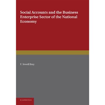 Social Accounts and the Business Enterprise Sector of the National Economy - Paperback - 2013 - 1