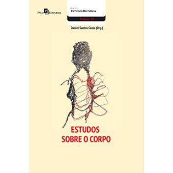 Estudos Sobre o Corpo (Volume 33) - 1