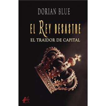 El Rey Desastre - 1