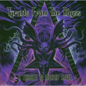 Morbid Angel (Tribute)-tyrants From The Abyss - 1