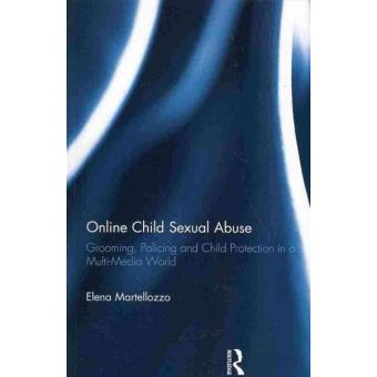 Online Child Sexual Abuse - Grooming, Policing and Child Protection in a Multi-Media World - Paperback - 2013 - 1