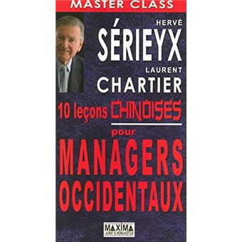 10 Leçons Chinoises Pour Managers Occidentaux - 1