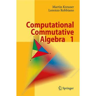 Computational Commutative Algebra - Hardback - 2000 - 1