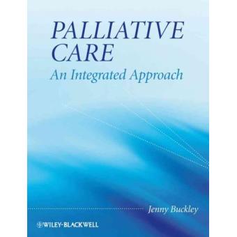 Palliative Care - An Integrated Approach - Paperback - 2008 - 1
