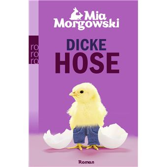 Rororo - Dicke Hose | Mia Morgowski - 1
