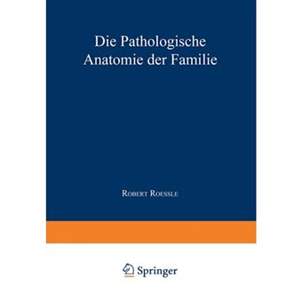 Die Pathologische Anatomie Der Familie - Paperback / softback - 0 - 1