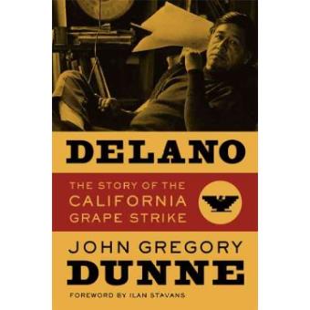 Delano - The Story of the California Grape Strike - Paperback - 2007 - 1
