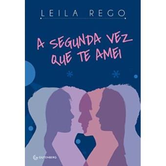 A Segunda Vez Que Te Amei - 1