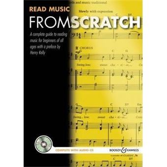 Read Music From Scratch : A Complete Guide to Reading Music for Beginners - 1