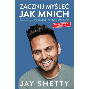 Zacznij myslec jak mnich | Jay Shetty - 1