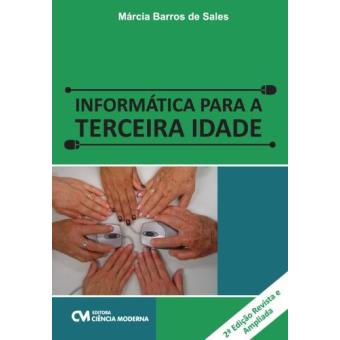 Informatica Para A Terceira Idade - 1