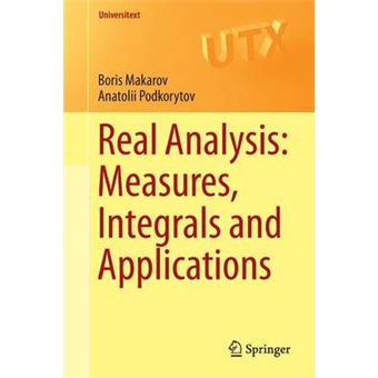 Real Analysis: Measures, Integrals and Applications - Paperback - 2013 - 1