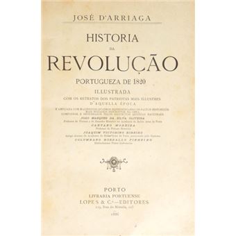 Historia da revolução portugueza de 1820. - 1