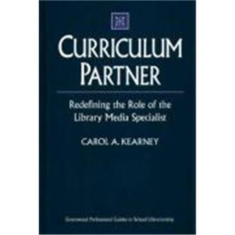 Curriculum Partner, Libraries Unlimited Professional Guides In School Librarianship Series - 1
