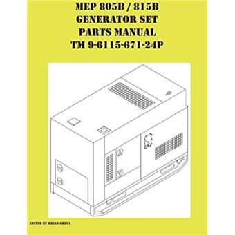 MEP 805B / 815B Generator Set Repair Parts Manual TM 9-6115-671-24P - 1