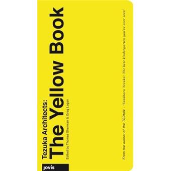 Tezuka Architects The Yellow Book - 1
