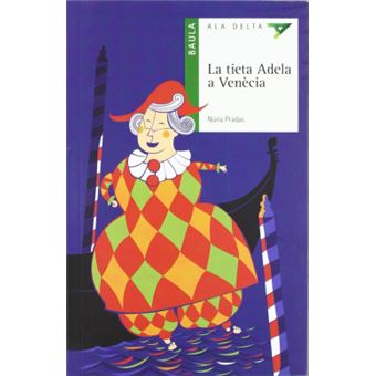 La Tieta Adela A Venècia - 1
